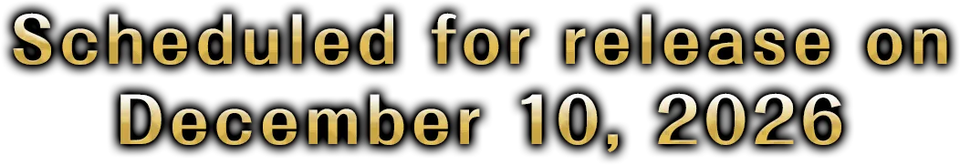 Scheduled for release on December 10, 2026